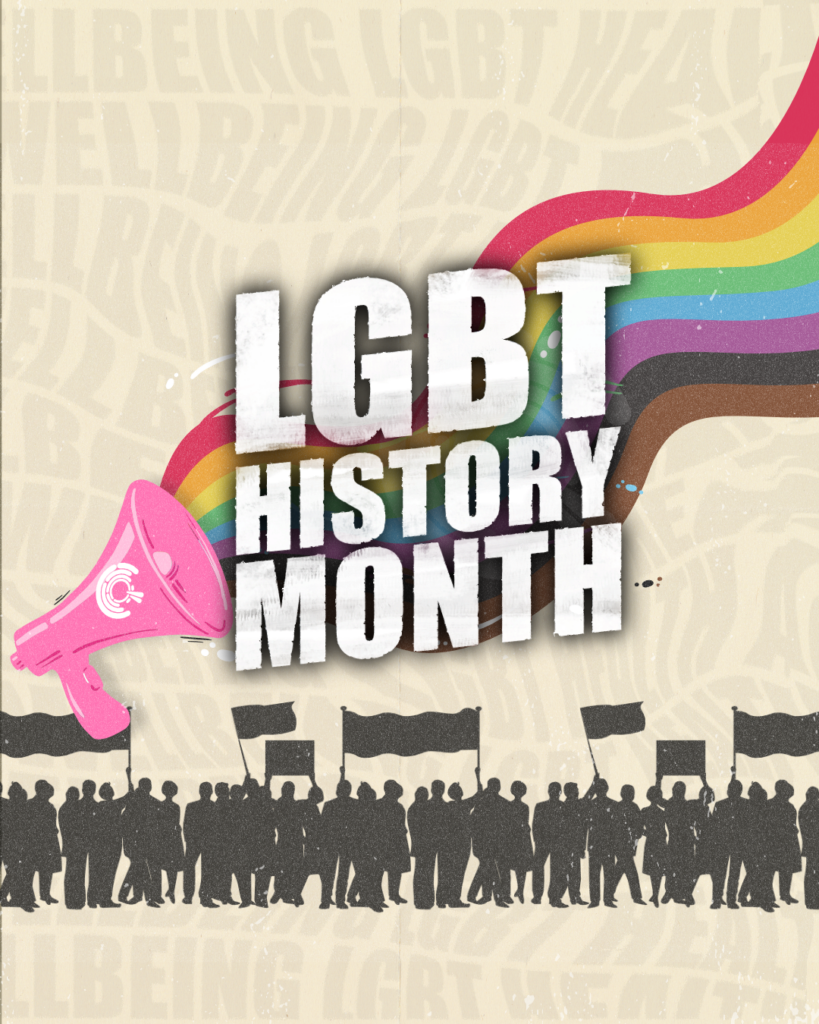 A visual of a shadow of crowd with placards, a megaphone with a rainbow coming out of it and text 'LGBT History Month'