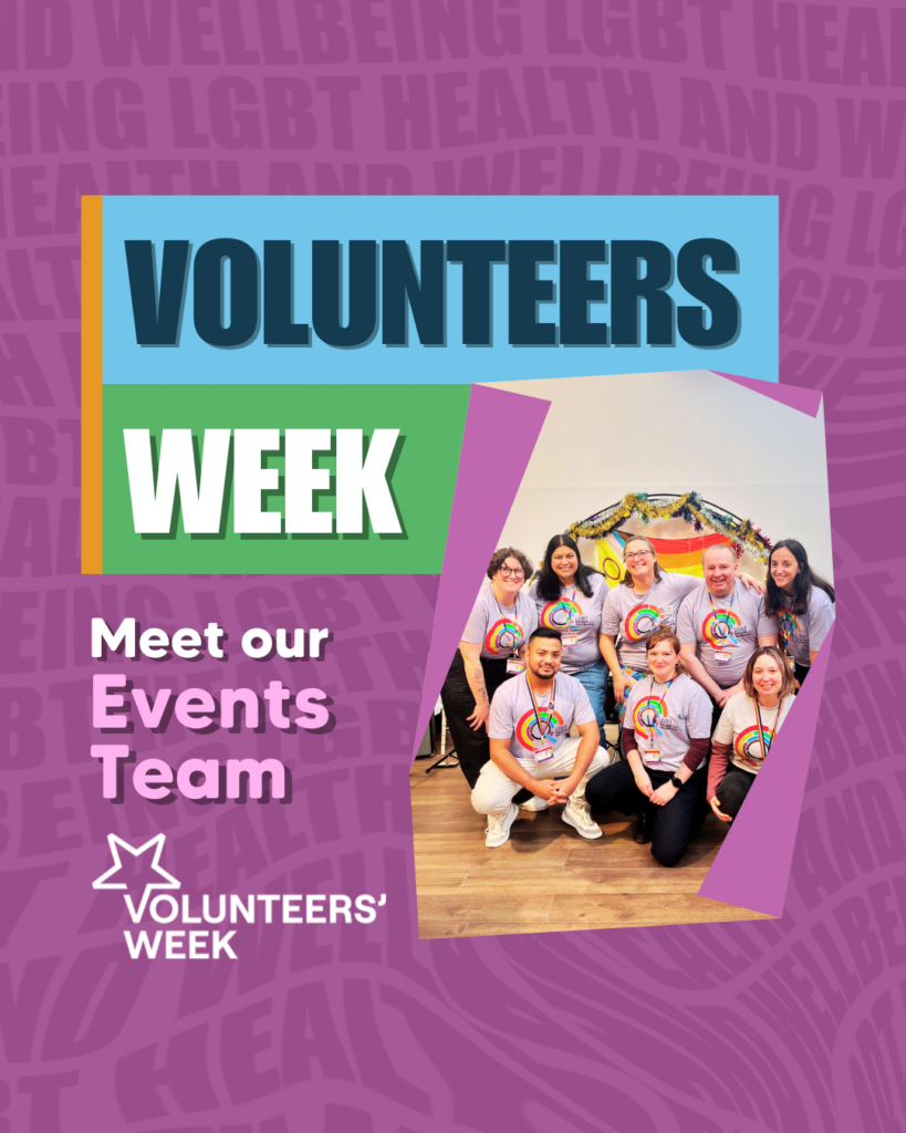 A group photo of our Events Team at an event with LGBT Health and Wellbeing