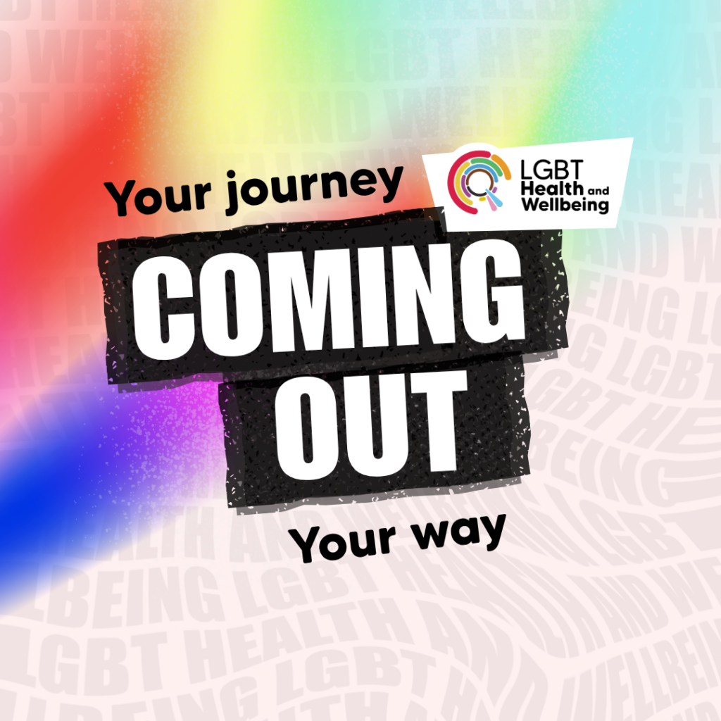 Coming Out: Your journey, Your Way