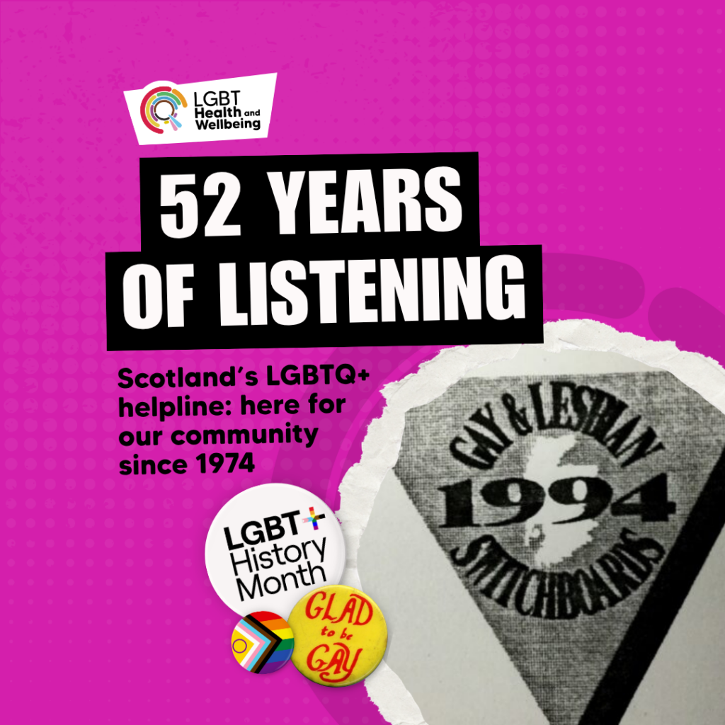 52 years of listening: Scotland's LGBTQ+ helpline since 1974