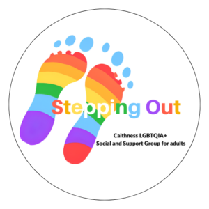 Stepping Out: Caithness LGBTQIA+ Social and Support Group for adults