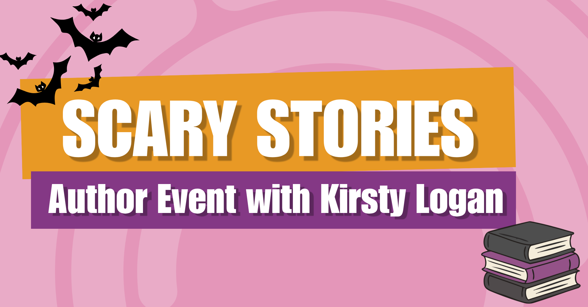 Scary Stories with Kirsty Logan